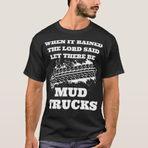 Mud Truck T-Shirt