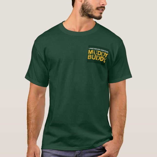 Muddy Buddy t-shirt (Front)