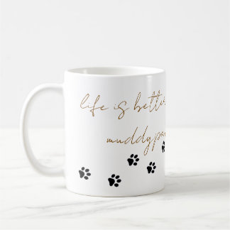 Muddy Paws Coffee Mug