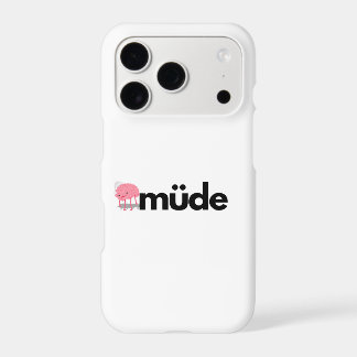 Müde – Minimalist aesthetic iPhone 17  pro case
