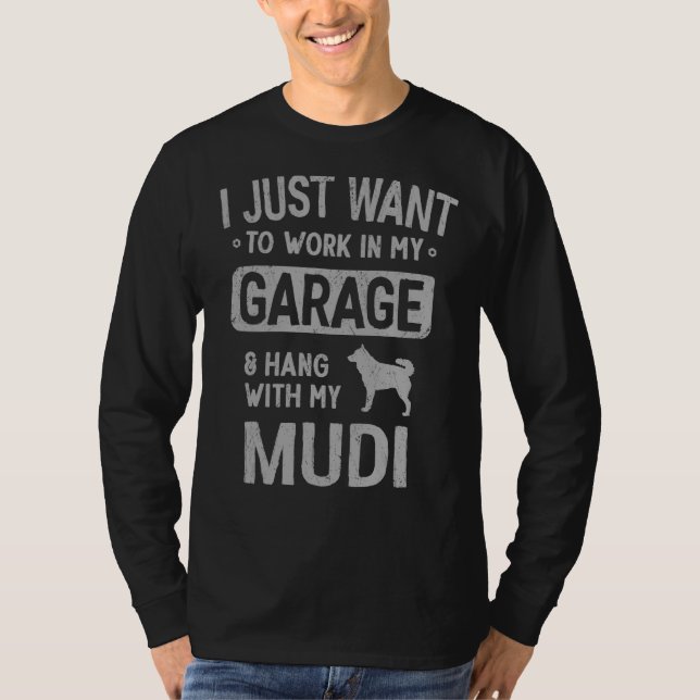 Mudi Dad Garage Men Hang With T-Shirt (Front)