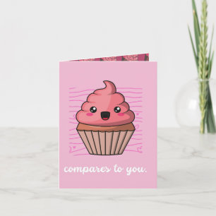 Muffin Compares To You Cute Valentines Card