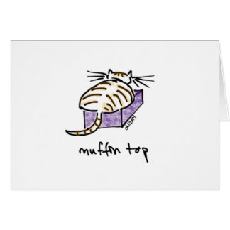 Muffin Top Cat Card