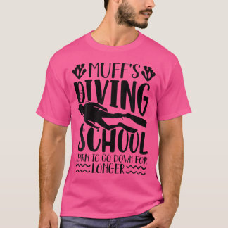 Muffs Diving School Funny Scuba Diver T-Shirt
