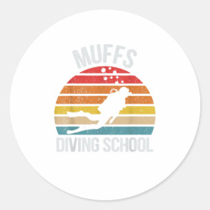 Muffs Diving School Shirt Scuba Diving Classic Round Sticker