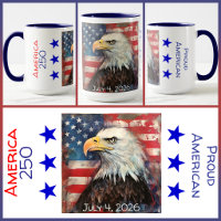 MUG - America 250 - Proud American -Red/White/Blue