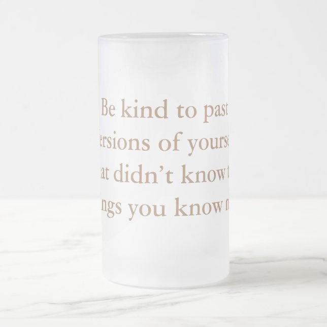 Mug be kind to yourself  (Center)