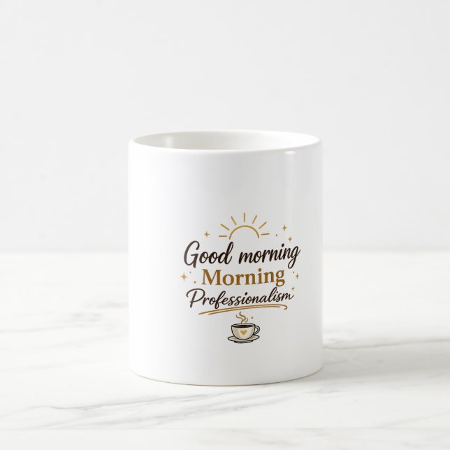 Mug Beautiful It is written on it Good morning  (Center)