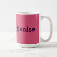 Mug Denise