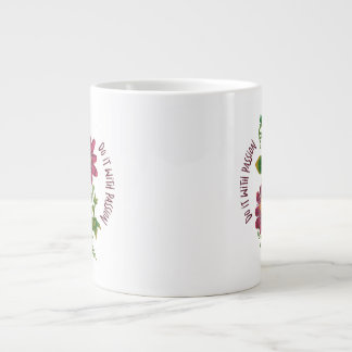 Mug Do It With Passion