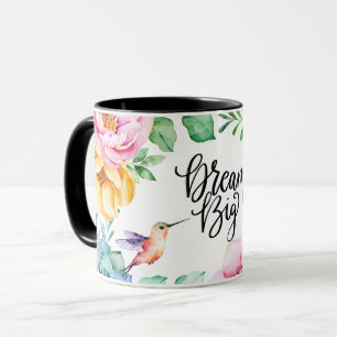 Mug - Dream Big