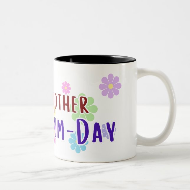 Mug for Mums (Right)