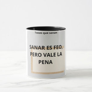 Mug "Healing is ugly, but it's worth it"