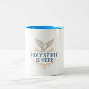 Mug - Holy Spirit is Here