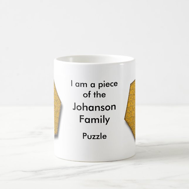 Mug - I am a piece of the ___ Family puzzle (Center)