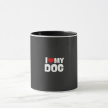 Mug/ i love my dog