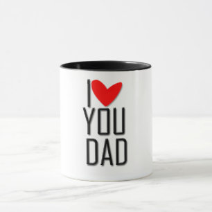 Mug - I love you dad