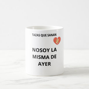 Mug I'm Not the Same as Yesterday