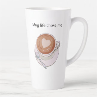 Mug Life Chose Me Minimalist Latte Mug
