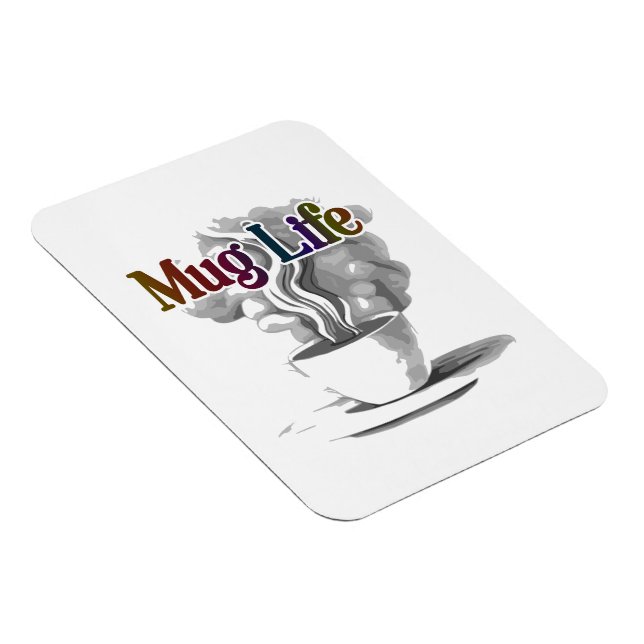 Mug Life: Flexible Photo Magnet (Right Side)
