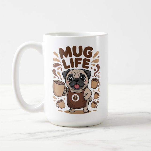 Mug Life, Funny Barista Pug Coffee Lover (Left)