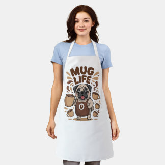 Mug Life, Funny Barista Pug Coffee Lover Apron