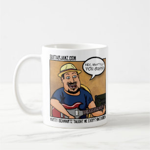 MUG - Marty Schwartz Taught Me Everything I Know