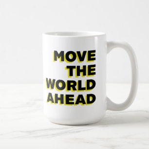 Mug - Move the world ahead