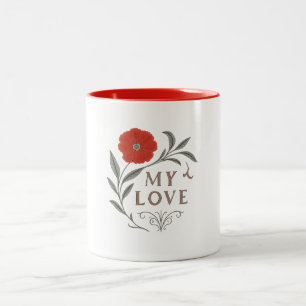 Mug - My Love