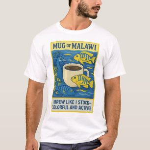 Mug of Malawi – Peacock & Mbuna Fish Coffee Blend T-Shirt