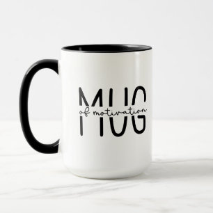 Mug of Motivation