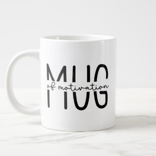 Mug of Motivation