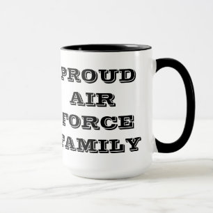 Mug Proud Air Force Family
