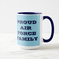 Mug Proud Air Force Family