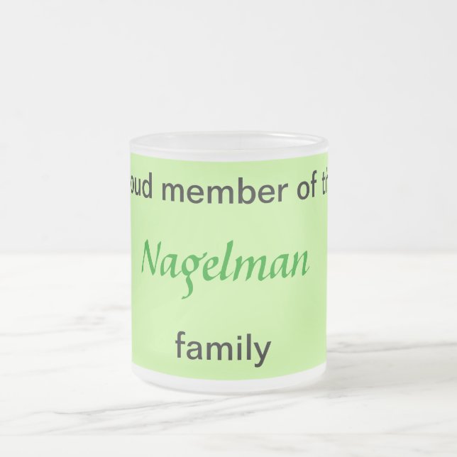 Mug - Proud Member of the Family (Center)