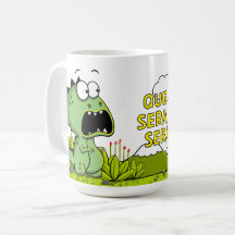 Mug Que Sera Sera Dino meteorite whatever will be 