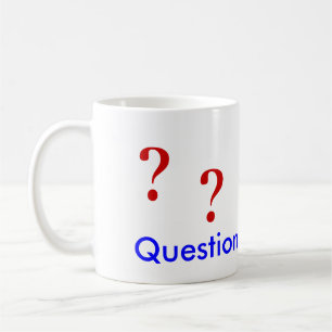 Mug - Question Everything!