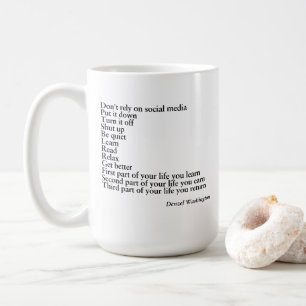 MUG QUOTE GIFT,denzel washington quote