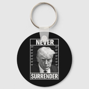 Mug Shot - Donald Trump Mug Shot - Never Surrender Key Ring