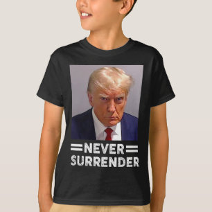 Mug Shot Never Surrender Trump Vote 2024 T-Shirt