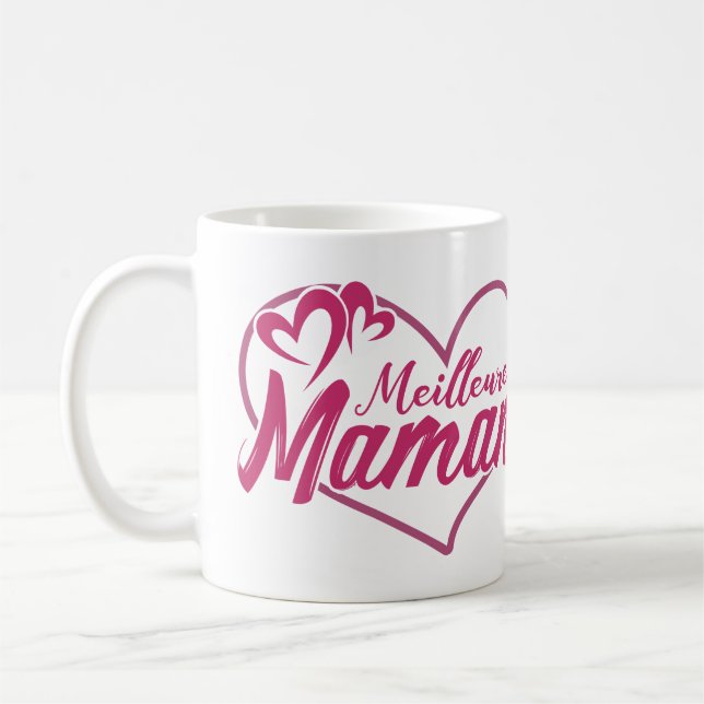 Mug/Tasse Mother's Day - Better Mom Coffee Mug (Left)