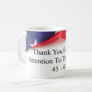 Mug - Thank You For Your Attention To This Matter