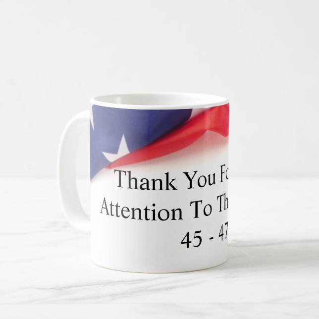 Mug - Thank You For Your Attention To This Matter  (Front Left)