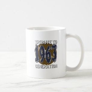 Mug Tribute to 1963 generation birthday