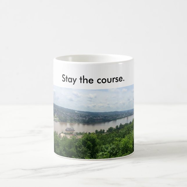 Mug w/ riverboat on Ohio R.--Stay the course. (Center)