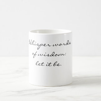 Mug - whispered wisdom