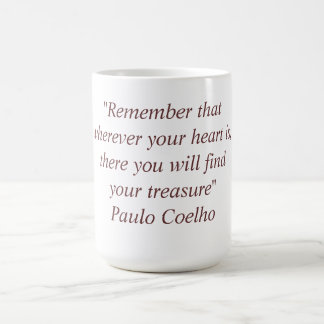 Mug with Paulo Coelho Quote