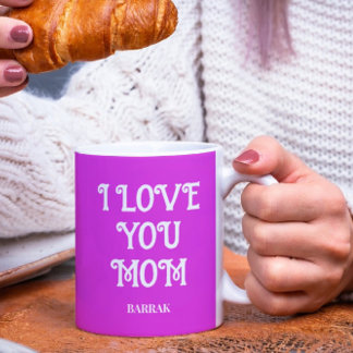 Mug with text "I Love You Mum" and custom name 