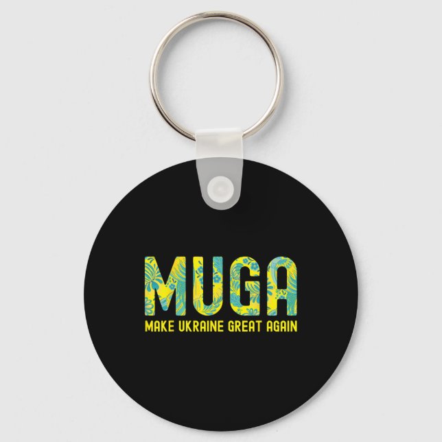 Muga Make Ukraine Great Again Support Funny Saying Key Ring (Front)