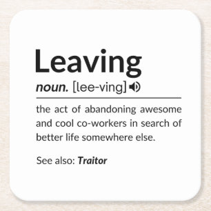 Mugfunny coworker leaving square paper coaster